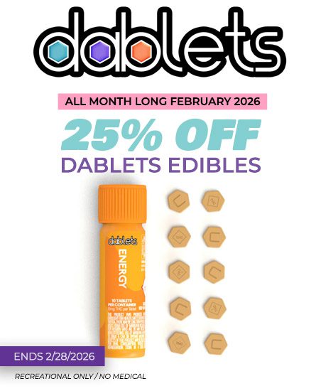 Dablets cannabis edibles Denver Colorado. 25% off. Expires 2/28/2026