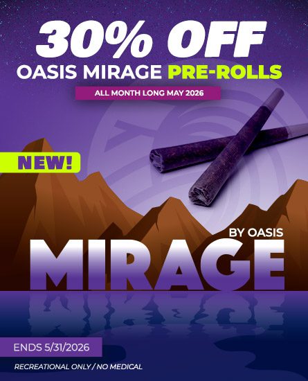 Oasis Mirage Pre-Rolls sale ends 5/31/2026