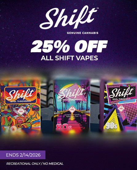 Shift Cannabis Vapes 25% off. Ends 2/14/26 Oasis Denver dispensary