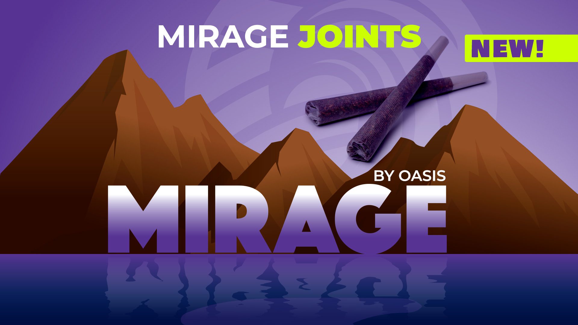 Oasis Mirage Joints