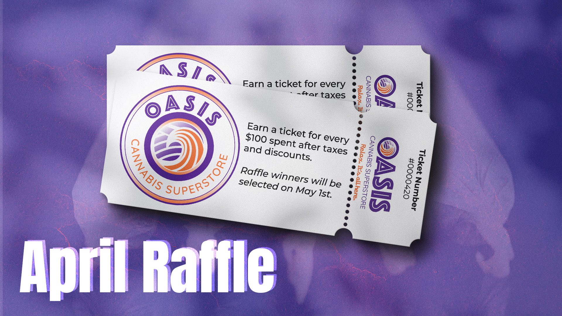 Oasis April Raffle