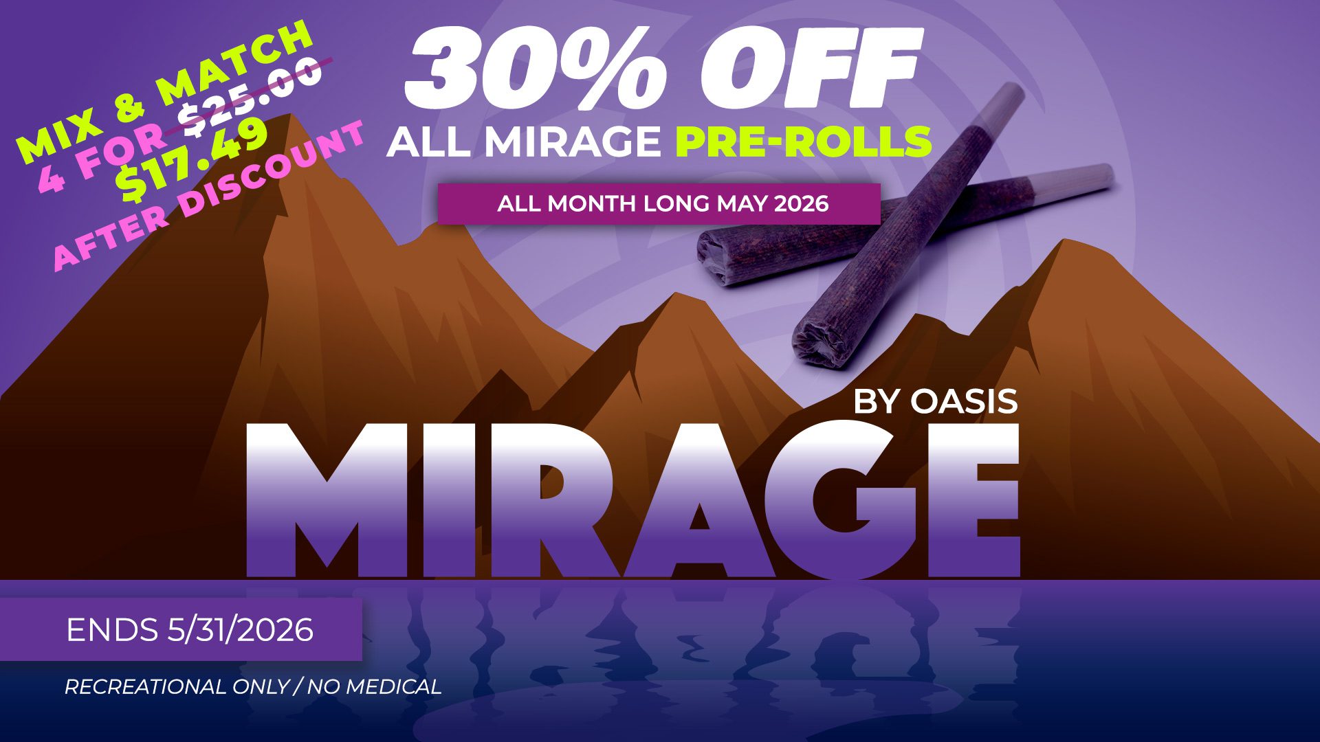 Oasis Mirage Pre-Rolls sale ends 5/31/2026