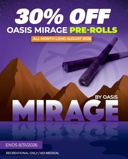 Oasis Denver dispensary Mirarge pre-roll joints 30% off. Ends August 31, 2026