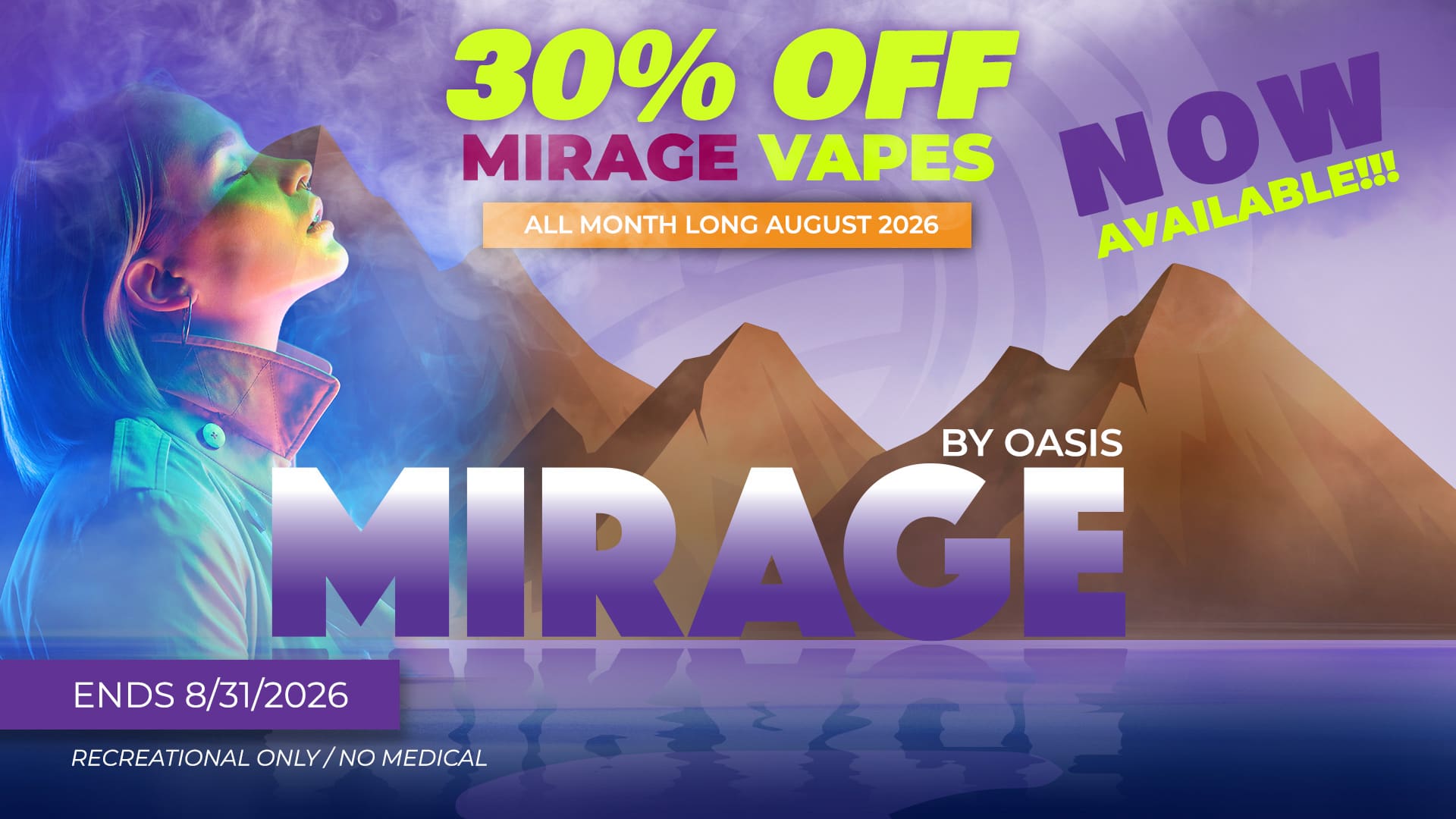 Oasis Mirage Vapes NOW AVAILABLE!!