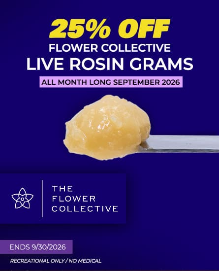 Flower Collective Live Rosin Grams - September 2026 Deal
